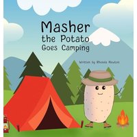 Masher the Potato Goes Camping - Masher the Potato Goes Camping - jetzt bei oelder-buchhandlung.de kaufen