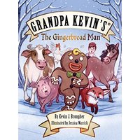 Grandpa Kevin's...The Gingerbread Man - Grandpa Kevin's...The Gingerbread Man - jetzt bei oelder-buchhandlung.de kaufen