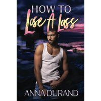 How to Lose a Lass: A Hot Scots Prequel - How to Lose a Lass: A Hot Scots Prequel - jetzt bei oelder-buchhandlung.de kaufen
