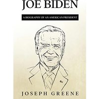Joe Biden: A Biography of an American President - Joe Biden: A Biography of an American President - jetzt bei oelder-buchhandlung.de kaufen