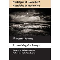 Nostalgias of November / Nostalgias de Noviembre: Poems / Poemas - Nostalgias of November / Nostalgias de Noviembre: Poems / Poemas - jetzt bei oelder-buchhandlung.de kaufen
