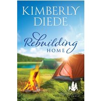 Rebuilding Home (Gift of Whispering Pines, Band 3) - Rebuilding Home (Gift of Whispering Pines, Band 3) - jetzt bei oelder-buchhandlung.de kaufen