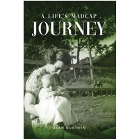 A Life's Madcap Journey - A Life's Madcap Journey - jetzt bei oelder-buchhandlung.de kaufen