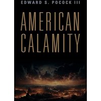 American Calamity - American Calamity - jetzt bei oelder-buchhandlung.de kaufen