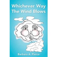 Whichever Way the Wind Blows - Whichever Way the Wind Blows - jetzt bei oelder-buchhandlung.de kaufen