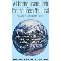 A Planning Framework for the Green New Deal: Planning a Sustainable Future: - A Planning Framework for the Green New Deal: Planning a Sustainable Future: - jetzt bei oelder-buchhandlung.de kaufen