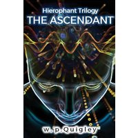 The Ascendant (Hierophant Trilogy) - The Ascendant (Hierophant Trilogy) - jetzt bei oelder-buchhandlung.de kaufen