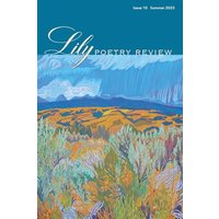 Lily Poetry Review Issue 10 - Lily Poetry Review Issue 10 - jetzt bei oelder-buchhandlung.de kaufen