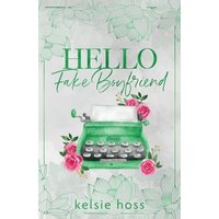 Hello Fake Boyfriend - Hello Fake Boyfriend - jetzt bei oelder-buchhandlung.de kaufen