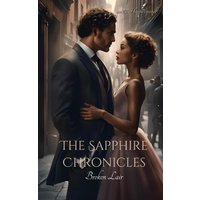 The Sapphire Chronicles: Broken Lair - The Sapphire Chronicles: Broken Lair - jetzt bei oelder-buchhandlung.de kaufen