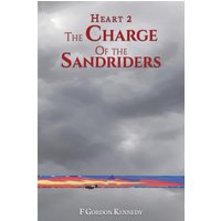Heart 2: The Charge of the Sandriders - Heart 2: The Charge of the Sandriders - jetzt bei oelder-buchhandlung.de kaufen