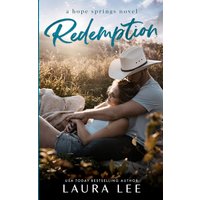 Redemption: A Small Town Second Chance Romance (Hope Springs Series) - Redemption: A Small Town Second Chance Romance (Hope Springs Series) - jetzt bei oelder-buchhandlung.de kaufen