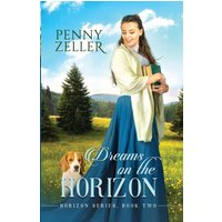 Dreams on the Horizon: Horizon Series, Book 2 - Dreams on the Horizon: Horizon Series, Book 2 - jetzt bei oelder-buchhandlung.de kaufen