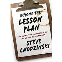 Beyond the Lesson Plan: 33 Questions Inspired by 33 Years of Teaching - Beyond the Lesson Plan: 33 Questions Inspired by 33 Years of Teaching - jetzt bei oelder-buchhandlung.de kaufen