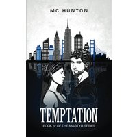Temptation: Book IV of The Martyr Series - Temptation: Book IV of The Martyr Series - jetzt bei oelder-buchhandlung.de kaufen