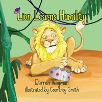 Lion Learns Humility - Lion Learns Humility - jetzt bei oelder-buchhandlung.de kaufen