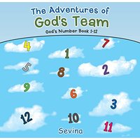 The Adventures of God's Team: God's Number Book 1-12 - The Adventures of God's Team: God's Number Book 1-12 - jetzt bei oelder-buchhandlung.de kaufen