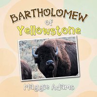 Bartholomew of Yellowstone - Bartholomew of Yellowstone - jetzt bei oelder-buchhandlung.de kaufen