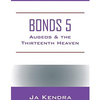 Bonds 5: Augeos & the Thirteenth Heaven - Bonds 5: Augeos & the Thirteenth Heaven - jetzt bei oelder-buchhandlung.de kaufen