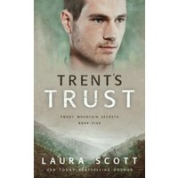 Trent's Trust: A Christian Romantic Suspense (Smoky Mountain Secrets, Band 5)