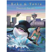 Roku and Tanza Discover the City! - Roku and Tanza Discover the City! - jetzt bei oelder-buchhandlung.de kaufen