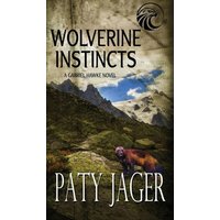 Wolverine Instincts - Wolverine Instincts - jetzt bei oelder-buchhandlung.de kaufen