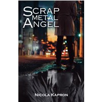 Scrap Metal Angel - Scrap Metal Angel - jetzt bei oelder-buchhandlung.de kaufen