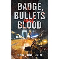 Badge, Bullets and Blood - Badge, Bullets and Blood - jetzt bei oelder-buchhandlung.de kaufen