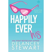 Happily Ever His (Singletree, Band 1) - Happily Ever His (Singletree, Band 1) - jetzt bei oelder-buchhandlung.de kaufen