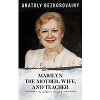 MARILYN: The Mother, Wife, and Teacher - MARILYN: The Mother, Wife, and Teacher - jetzt bei oelder-buchhandlung.de kaufen