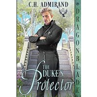 The Duke's Protector (The Duke's Guard) - The Duke's Protector (The Duke's Guard) - jetzt bei oelder-buchhandlung.de kaufen