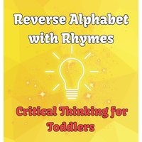 Reverse Alphabet with Rhymes: Critical Thinking for Toddlers - Reverse Alphabet with Rhymes: Critical Thinking for Toddlers - jetzt bei oelder-buchhandlung.de kaufen