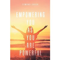 Empowering You As You Are Powerful - Empowering You As You Are Powerful - jetzt bei oelder-buchhandlung.de kaufen