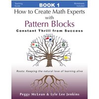 How to Create Math Experts with Pattern Blocks: Constant Thrill from Success (The Perfect School Collection(tm)) - How to Create Math Experts with Pattern Blocks: Constant Thrill from Success (The Perfect School Collection(tm)) - jetzt bei oelder-buchhandlung.de kaufen