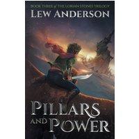 Pillars and Power (The Lorian Stones, Band 3) - Pillars and Power (The Lorian Stones, Band 3) - jetzt bei oelder-buchhandlung.de kaufen