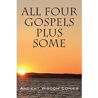 All Four Gospels - Plus Some - All Four Gospels - Plus Some - jetzt bei oelder-buchhandlung.de kaufen