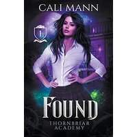 Found (Thornbriar Academy) - Found (Thornbriar Academy) - jetzt bei oelder-buchhandlung.de kaufen