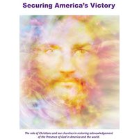Securing America's Victory: The role of Christians and their churches in restoring acknowledgement of the Presence of God in America and throughout the world. - Securing America's Victory: The role of Christians and their churches in restoring acknowledgement of the Presence of God in America and throughout the world. - jetzt bei oelder-buchhandlung.de kaufen