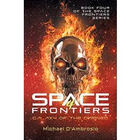 Space Frontiers: Galaxy of the Damned - Space Frontiers: Galaxy of the Damned - jetzt bei oelder-buchhandlung.de kaufen