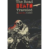 The Road Death Traveled - The Road Death Traveled - jetzt bei oelder-buchhandlung.de kaufen