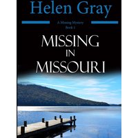 Missing in Missouri (A Missing Mystery, Band 1) - Missing in Missouri (A Missing Mystery, Band 1) - jetzt bei oelder-buchhandlung.de kaufen