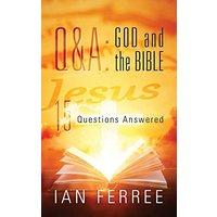 Q & A: God and the Bible: 15 Questions Answered - Q & A: God and the Bible: 15 Questions Answered - jetzt bei oelder-buchhandlung.de kaufen