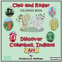 Cleo and Roger Discover Columbus, Indiana - Art (Coloring book) - Cleo and Roger Discover Columbus, Indiana - Art (Coloring book) - jetzt bei oelder-buchhandlung.de kaufen