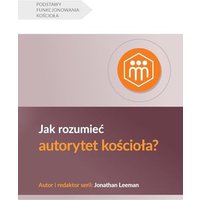 Jak rozumie¿ autorytet ko¿cio¿a? (Understanding the Congregation's Authority) (Polish) (Church Basics (Polish)) - Jak rozumie¿ autorytet ko¿cio¿a? (Understanding the Congregation's Authority) (Polish) (Church Basics (Polish)) - jetzt bei oelder-buchhandlung.de kaufen