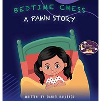 Bedtime Chess A Pawn Story - Bedtime Chess A Pawn Story - jetzt bei oelder-buchhandlung.de kaufen