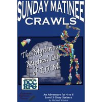 Sunday Matinee Crawls: The Mysterious Mystical Lair of T.O.M. - Sunday Matinee Crawls: The Mysterious Mystical Lair of T.O.M. - jetzt bei oelder-buchhandlung.de kaufen