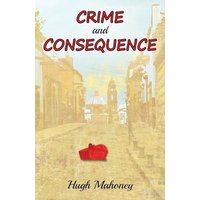 Crime and Consequence - Crime and Consequence - jetzt bei oelder-buchhandlung.de kaufen