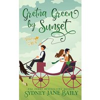 Gretna Green by Sunset: Regency Rakes on the Run - Gretna Green by Sunset: Regency Rakes on the Run - jetzt bei oelder-buchhandlung.de kaufen