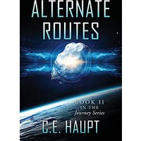 Alternate Routes: Book II in the Journey Series - Alternate Routes: Book II in the Journey Series - jetzt bei oelder-buchhandlung.de kaufen
