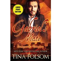 Gabriel's Mate - Gabriel's Mate - jetzt bei oelder-buchhandlung.de kaufen